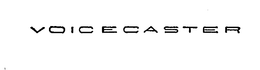 VOICECASTER trademark