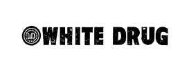 WHITE DRUG trademark