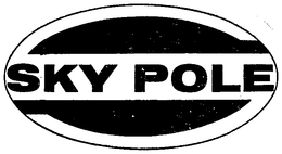 SKY POLE trademark