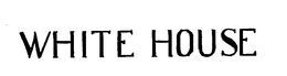 WHITE HOUSE trademark