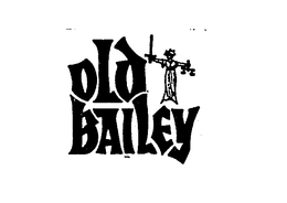 OLD BAILEY trademark