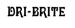 DRI-BRITE trademark