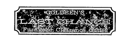 GOLDEEN'S LAST CHANCE FURNITURE CLEARANCE OUTLET trademark