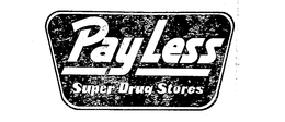 PAY LESS SUPER DRUG STORES trademark