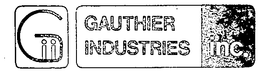 G GAUTHIER INDUSTRIES INC. trademark