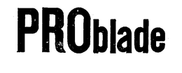 PROBLADE trademark