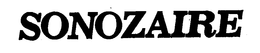 SONOZAIRE trademark