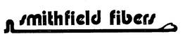 SMITHFIELD FIBERS trademark