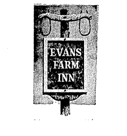 EVANS FARM INN trademark