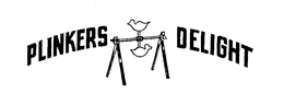 PLINKERS DELIGHT trademark