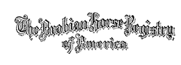 THE ARABIAN HORSE REGISTRY OF AMERICA trademark