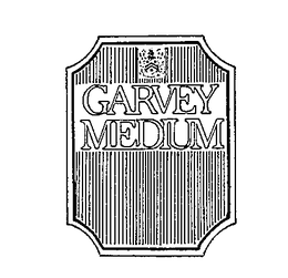 GARVEY MEDUM trademark
