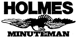 HOLMES MINUTEMAN trademark