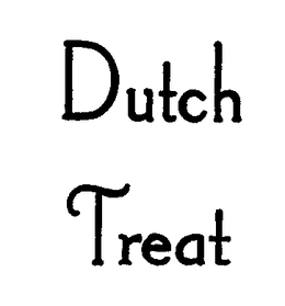 DUTCH TREAT trademark