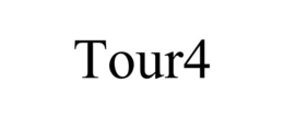 TOUR4 trademark