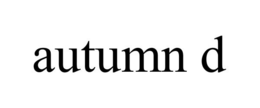 AUTUMN D trademark
