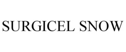 SURGICEL SNOW trademark