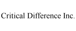 CRITICAL DIFFERENCE INC. trademark