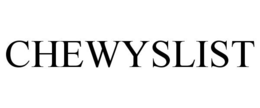 CHEWYSLIST trademark