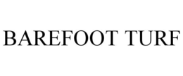 BAREFOOT TURF trademark