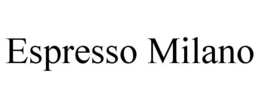 ESPRESSO MILANO trademark