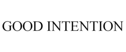 GOOD INTENTION trademark