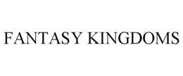 FANTASY KINGDOMS trademark