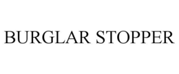 BURGLAR STOPPER trademark