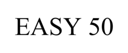 EASY 50 trademark