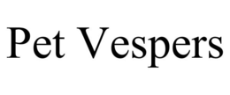 PET VESPERS trademark