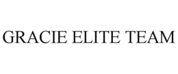 GRACIE ELITE TEAM trademark