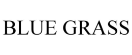BLUE GRASS trademark