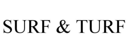 SURF & TURF trademark