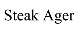 STEAK AGER trademark
