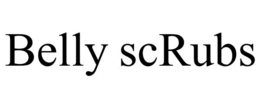 BELLY SCRUBS trademark