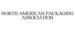 NORTH AMERICAN PACKAGING ASSOCIATION trademark
