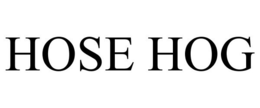 HOSE HOG trademark