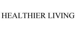 HEALTHIER LIVING trademark
