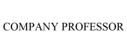 COMPANY PROFESSOR trademark