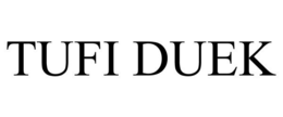 TUFI DUEK trademark