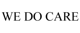 WE DO CARE trademark