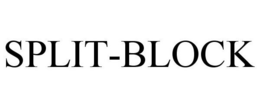 SPLIT-BLOCK trademark
