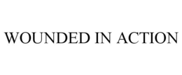 WOUNDED IN ACTION trademark