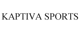 KAPTIVA SPORTS trademark