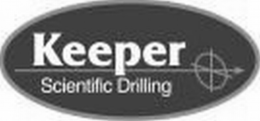KEEPER SCIENTIFIC DRILLING trademark