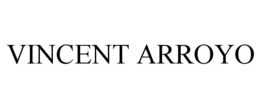 VINCENT ARROYO trademark