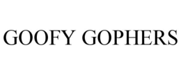 GOOFY GOPHERS trademark