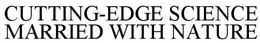 CUTTING-EDGE SCIENCE MARRIED WITH NATURE trademark