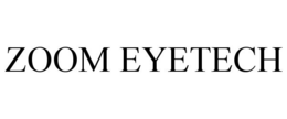ZOOM EYETECH trademark