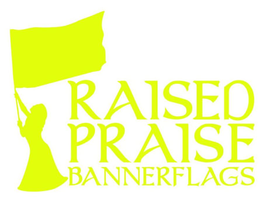 RAISED PRAISE BANNERFLAGS trademark